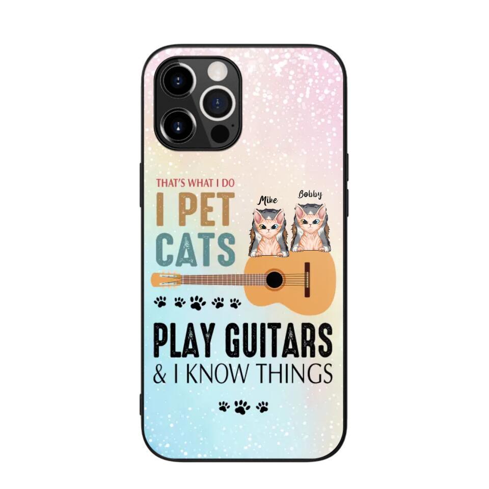 Personalized That's What I Do I Pet Cats And Play Guitars Phonecase 3D Printed PNHY1312