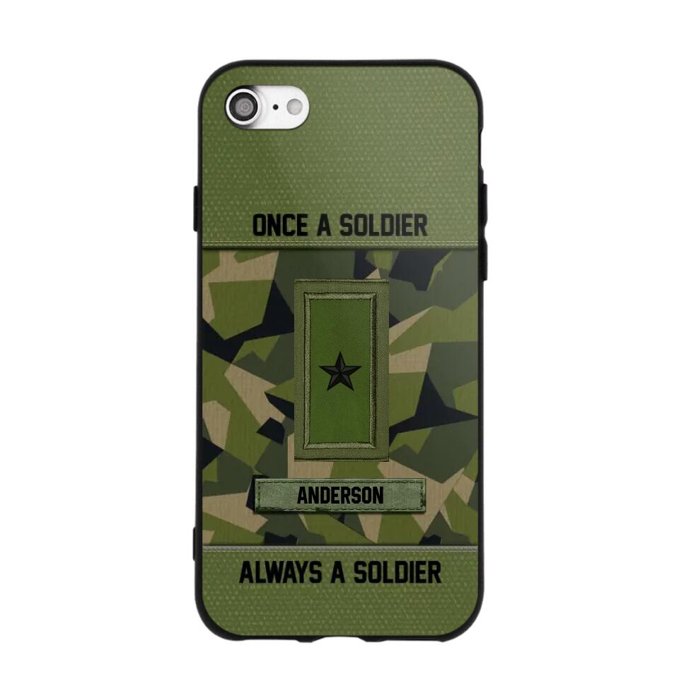 Personalized Once A Soldier Always A Soldier Sweden Soldier/ Veteran Rank Camo Phonecase 3D Printed 22DEC-DT14