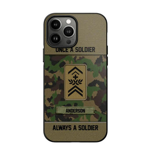 Personalized Once A Soldier Always A Soldier Swiss Soldier/ Veteran Rank Camo Phonecase 3D Printed 22DEC-DT14