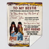 Personalized To My Bestie I Love You Because I Know No Matter What Happens, You Always Love Me Back Quilt Blanket Printed PNDT3012