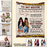 Personalized To My Bestie I Love You Because I Know No Matter What Happens, You Always Love Me Back Quilt Blanket Printed PNDT3012