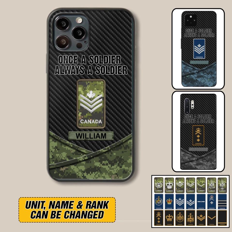 Personalized Canadian Once A Soldier Always A Soldier Camo Phonecase 3D Printed 23JAN-HY03