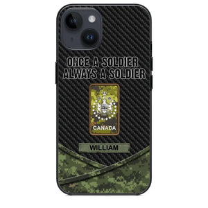 Personalized Canadian Once A Soldier Always A Soldier Camo Phonecase 3D Printed 23JAN-HY03