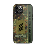 Personalized German Soldier/ Veteran Once A Soldier Always A Soldier Camo Phonecase 3D Printed QTDT1001