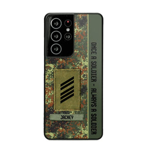 Personalized German Soldier/ Veteran Once A Soldier Always A Soldier Camo Phonecase 3D Printed QTDT1001