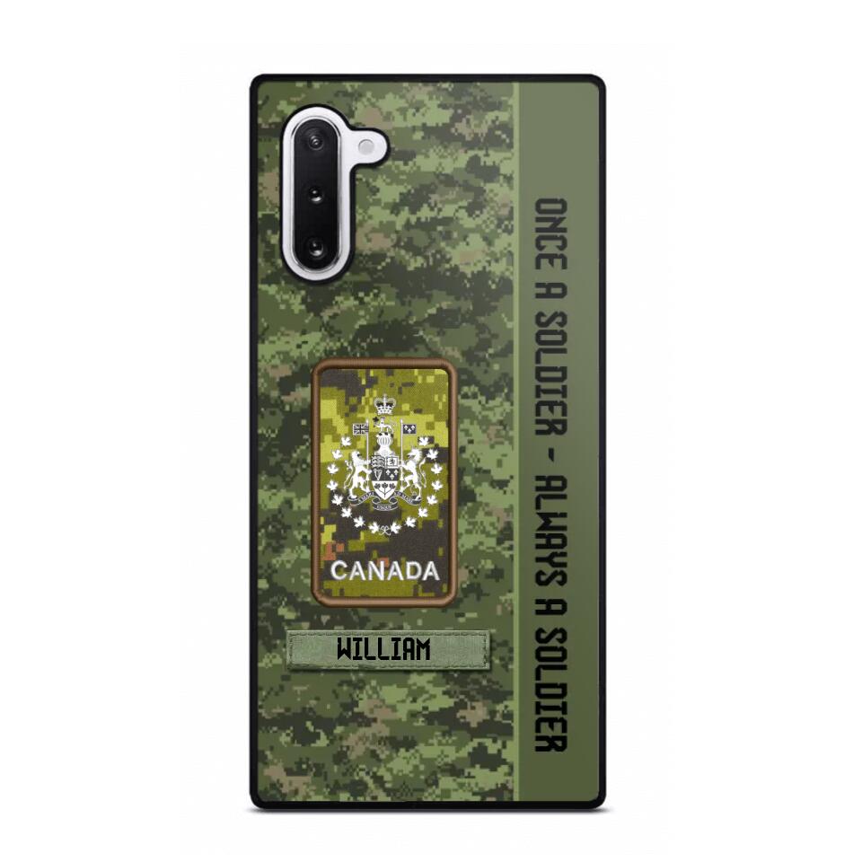 Personalized Canadian Soldier/ Veteran Once A Soldier Always A Soldier Camo Phonecase 3D Printed QTDT1001