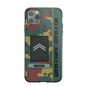 Personalized Belgium Soldier/ Veteran Once A Soldier Always A Soldier Phonecase 3D Printed QTDT1101