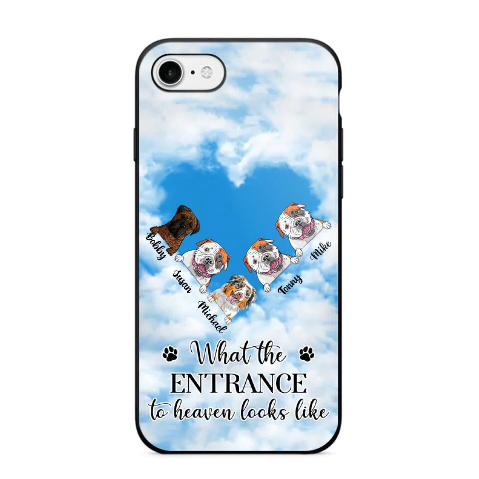 Personalized What The Entrance To Heaven Looks Like Dog Lovers Phonecase 3D Printed PNHY1601