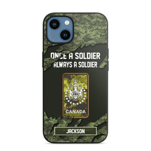 Personalized Canadian Soldier/ Veteran Once A Soldier Always A Soldier Phonecase 3D Printed QTHQ1701