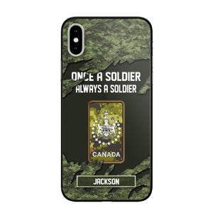 Personalized Canadian Soldier/ Veteran Once A Soldier Always A Soldier Phonecase 3D Printed QTHQ1701