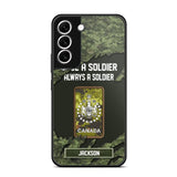 Personalized Canadian Soldier/ Veteran Once A Soldier Always A Soldier Phonecase 3D Printed QTHQ1701