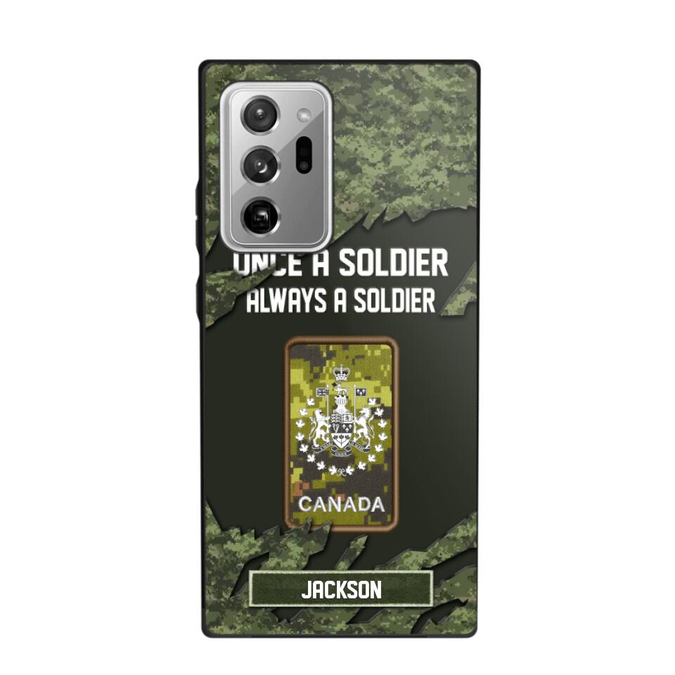 Personalized Canadian Soldier/ Veteran Once A Soldier Always A Soldier Phonecase 3D Printed QTHQ1701