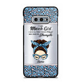 Personalized I Am March Girl I Can Do All Things Through Christ Who Gives Me Strength Phonecase Printed 23JAN-HQ30