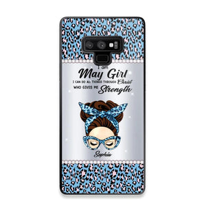 Personalized I Am May Girl I Can Do All Things Through Christ Who Gives Me Strength Phonecase Printed 23JAN-HQ30