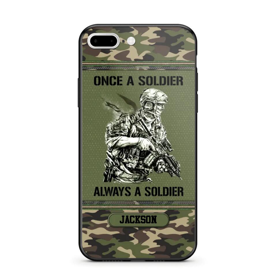 Personalized Once A Soldier Always A Soldier France Soldier/Veteran Phonecase Printed 23JAN-DT31