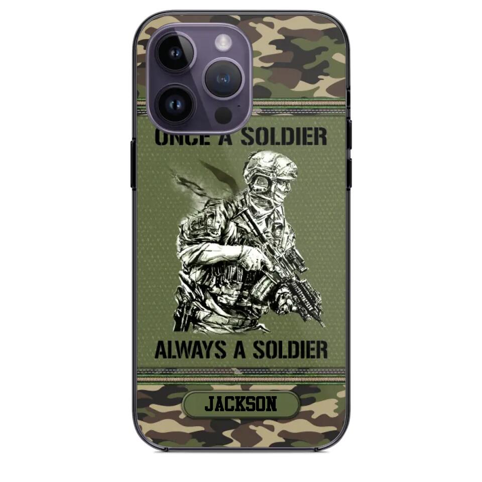 Personalized Once A Soldier Always A Soldier France Soldier/Veteran Phonecase Printed 23JAN-DT31