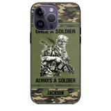 Personalized Once A Soldier Always A Soldier France Soldier/Veteran Phonecase Printed 23JAN-DT31