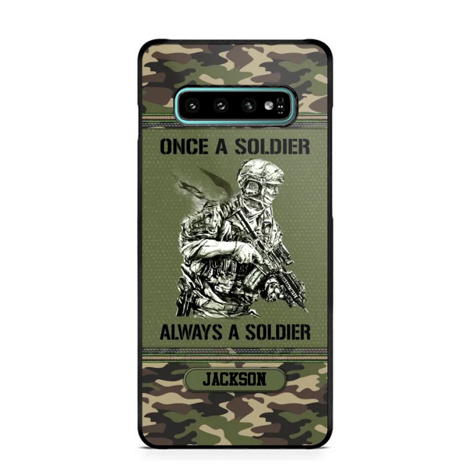 Personalized Once A Soldier Always A Soldier France Soldier/Veteran Phonecase Printed 23JAN-DT31