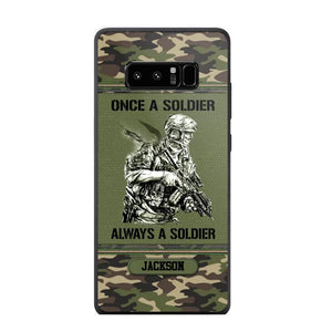 Personalized Once A Soldier Always A Soldier France Soldier/Veteran Phonecase Printed 23JAN-DT31