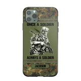 Personalized Once A Soldier Always A Soldier German Soldier/Veteran Phonecase Printed 23JAN-DT31