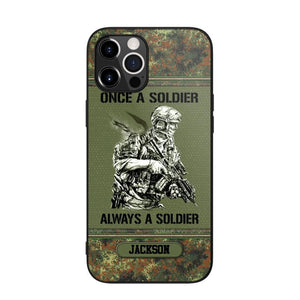 Personalized Once A Soldier Always A Soldier German Soldier/Veteran Phonecase Printed 23JAN-DT31