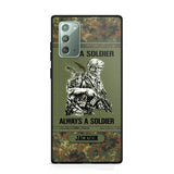 Personalized Once A Soldier Always A Soldier German Soldier/Veteran Phonecase Printed 23JAN-DT31