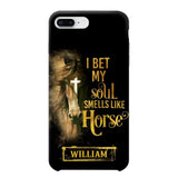 Personalized I Bet My Soul Smells Like Horse Phonecase Printed qtdt0802