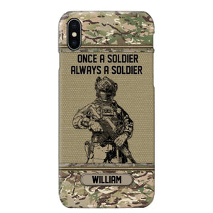 Personalized UK Soldier Once A Soldier Always A Soldier Camo Phonecase Printed 23MAR-DT07