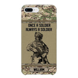 Personalized UK Soldier Once A Soldier Always A Soldier Camo Phonecase Printed 23MAR-DT07