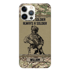 Personalized UK Soldier Once A Soldier Always A Soldier Camo Phonecase Printed 23MAR-DT07