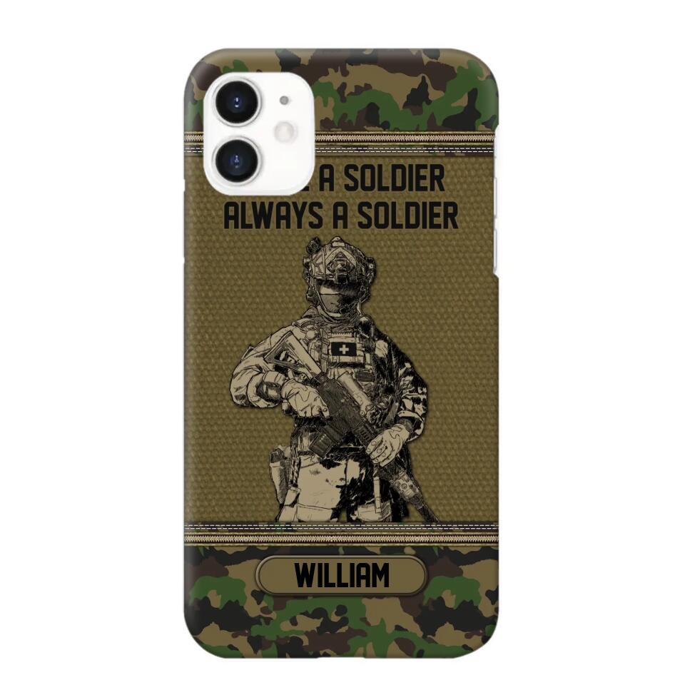 Personalized Swiss Soldier Once A Soldier Always A Soldier Camo Phonecase Printed 23MAR-DT07