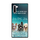 Personalized Upload Your Dog or Memorial Dog Photo You Were My Favorite  Phonecase Printed PNDT2003