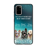 Personalized Upload Your Dog or Memorial Dog Photo You Were My Favorite  Phonecase Printed PNDT2003