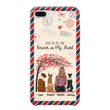 Personalized Dog Lovers Once By My Side Forever In My Heart Phonecase Printed PNDT2203