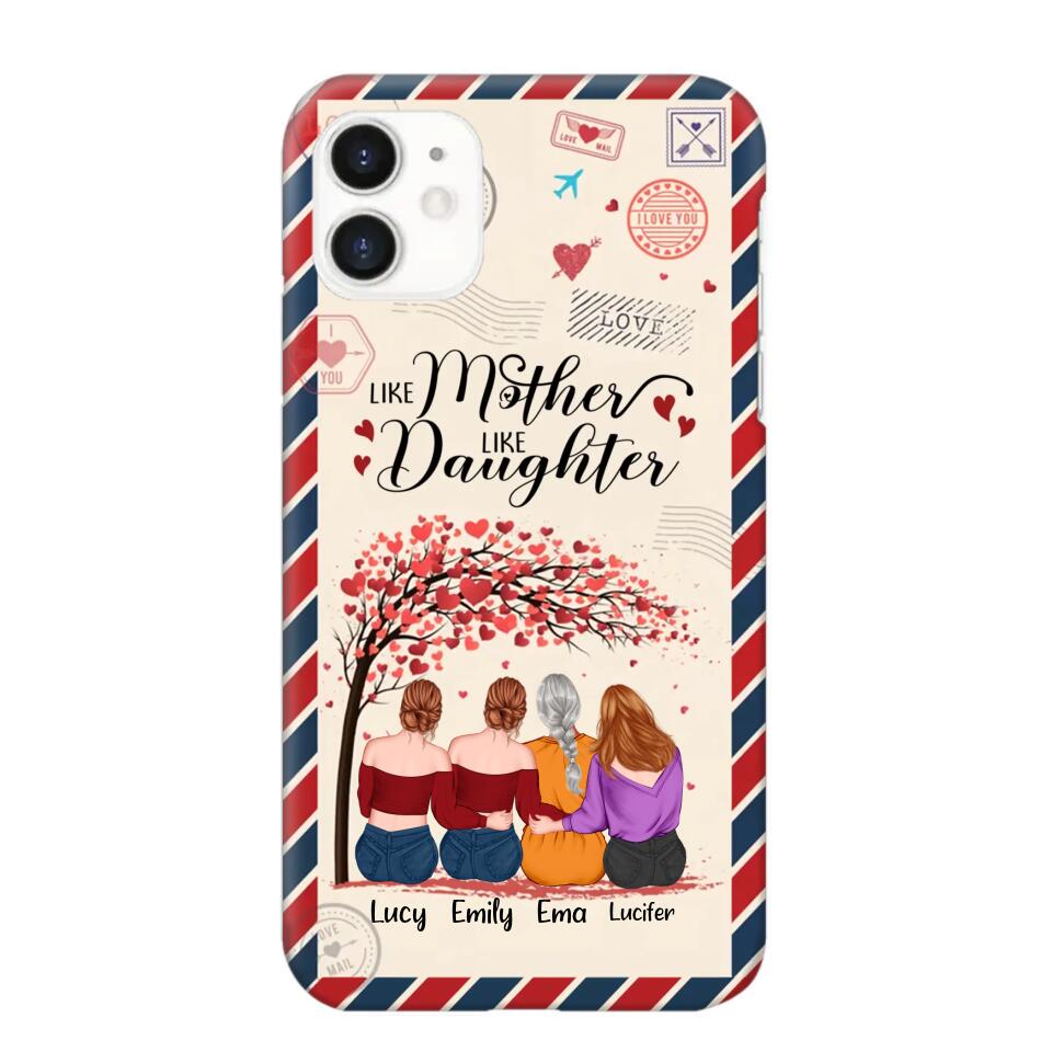 Personalized Like Mother Like Daughter Mom Gifts Phonecase Printed PNHQ2203