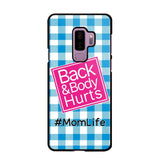 Personalized Back and Body Hurts Mom Life or Any Title Phonecase Printed QTHQ2703