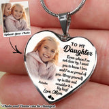 Personalized Upload Your Daughter Photo Love Gifts From Mom To My Daughter Necklace Printed PNDT2703