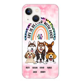 Personalized Life Is Better With Dogs Dog Lovers Gift Phonecase Printed PNDT2803