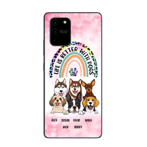 Personalized Life Is Better With Dogs Dog Lovers Gift Phonecase Printed PNDT2803