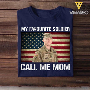 Personalized Upload Your US Soldier/Veteran Photo My Favourite Soldier Call Me Mom Tshirt Printed 23MAR-BQT31