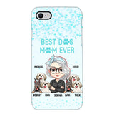 Personalized Crazy Dog Lady Best Dog Mom Ever Fur Mama Dog Lovers Phonecase Printed PNDT3103