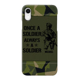 Personalized Sweden Soldier/Veteran Once A Soldier Always A Soldier Phonecase Printed 23APR-BQT04