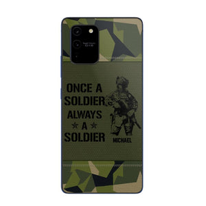 Personalized Sweden Soldier/Veteran Once A Soldier Always A Soldier Phonecase Printed 23APR-BQT04