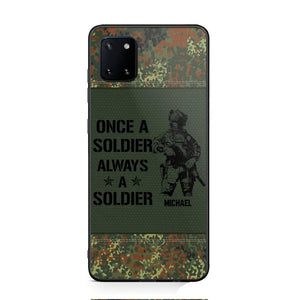 Personalized German Soldier/Veteran Once A Soldier Always A Soldier Phonecase Printed 23APR-BQT04