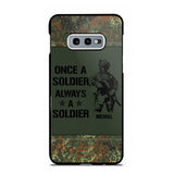 Personalized German Soldier/Veteran Once A Soldier Always A Soldier Phonecase Printed 23APR-BQT04