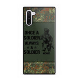 Personalized German Soldier/Veteran Once A Soldier Always A Soldier Phonecase Printed 23APR-BQT04