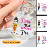 Personalized Livin' That Teacher Life Apple Acrylic Keychain Printed PNTB0605