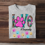 Personalized Love Dogmomlife Dog Name Dog Lovers Gift Tshirt Printed QTPN1005