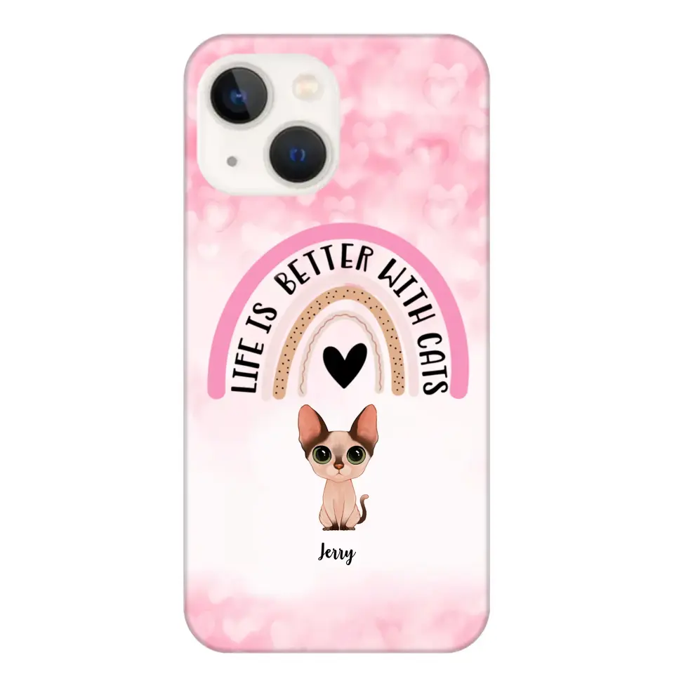 Personalized Life Is Better With Cats Cute Cat Phonecase Printed PNBQT1005