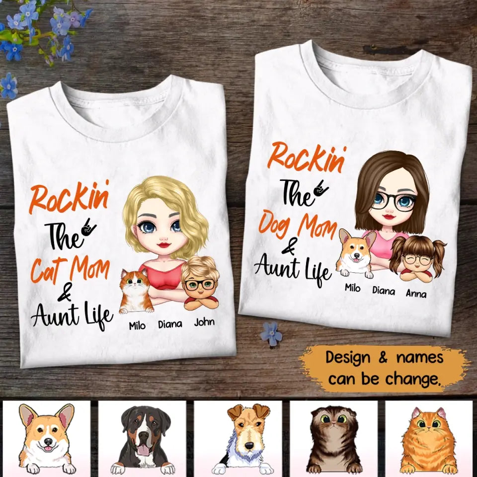 Personalized Rockin The Cat/Dog Mom & Aunt Life T-shirt Printed 23JUN-PTN01